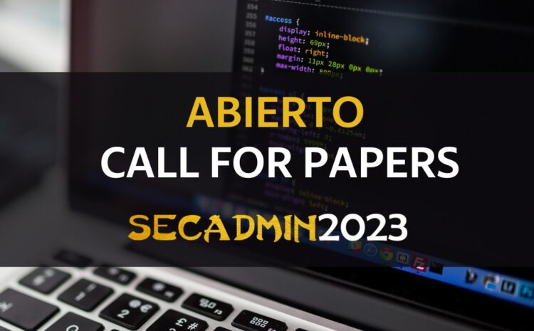 Abrimos CFP para Secadmin 2023